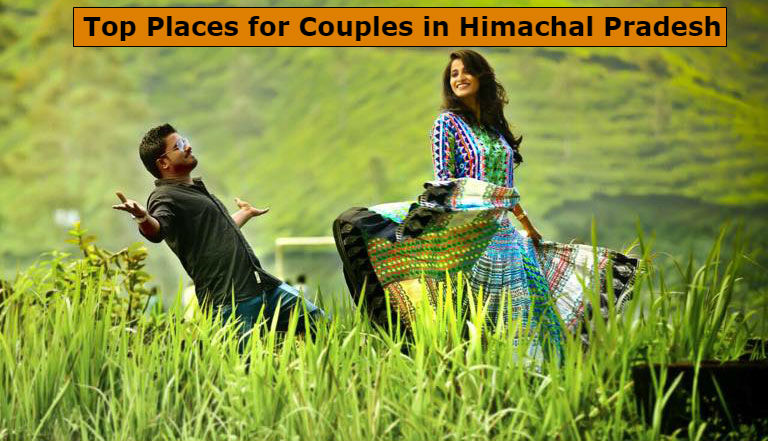 Best Places for Couples in Himachal Pradesh