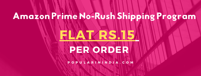 Amazon Prime No-Rush Shipping Program