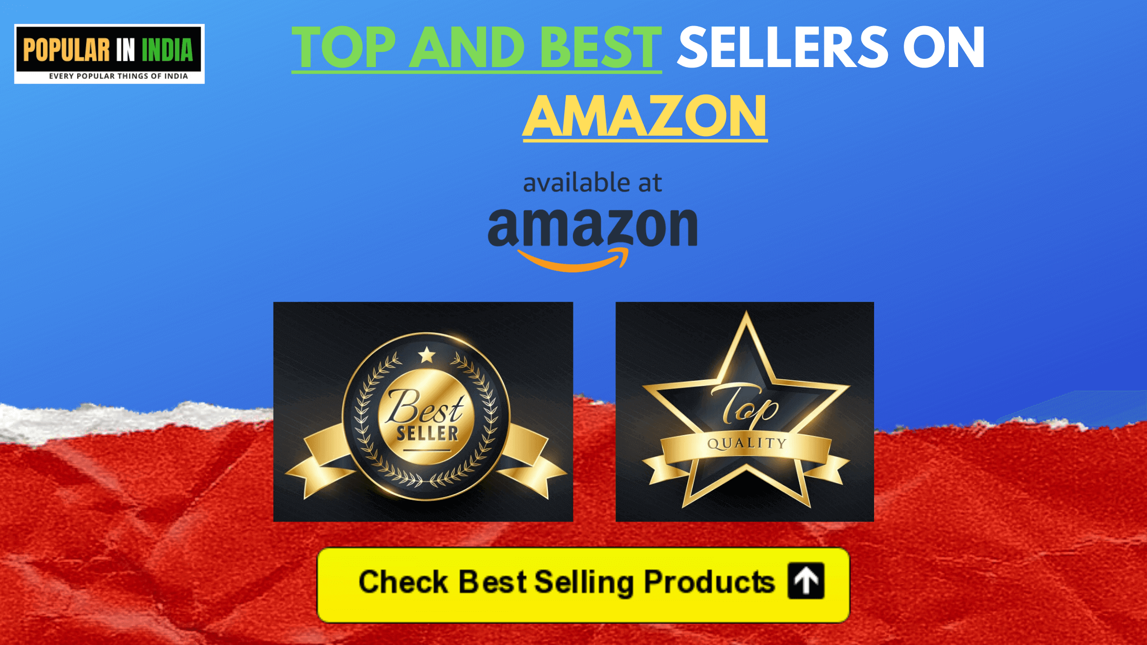 Buy Now from Top and Best Sellers on Amzon India
