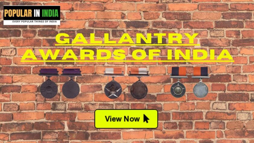 Top 3 Gallantry awards of India You Must Know Popular in India