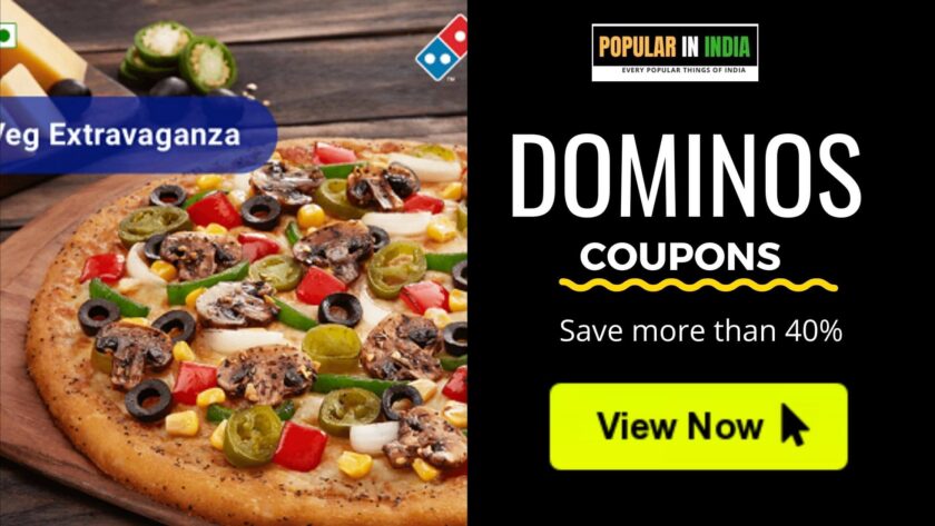 Today's Dominos Coupon Popular in India