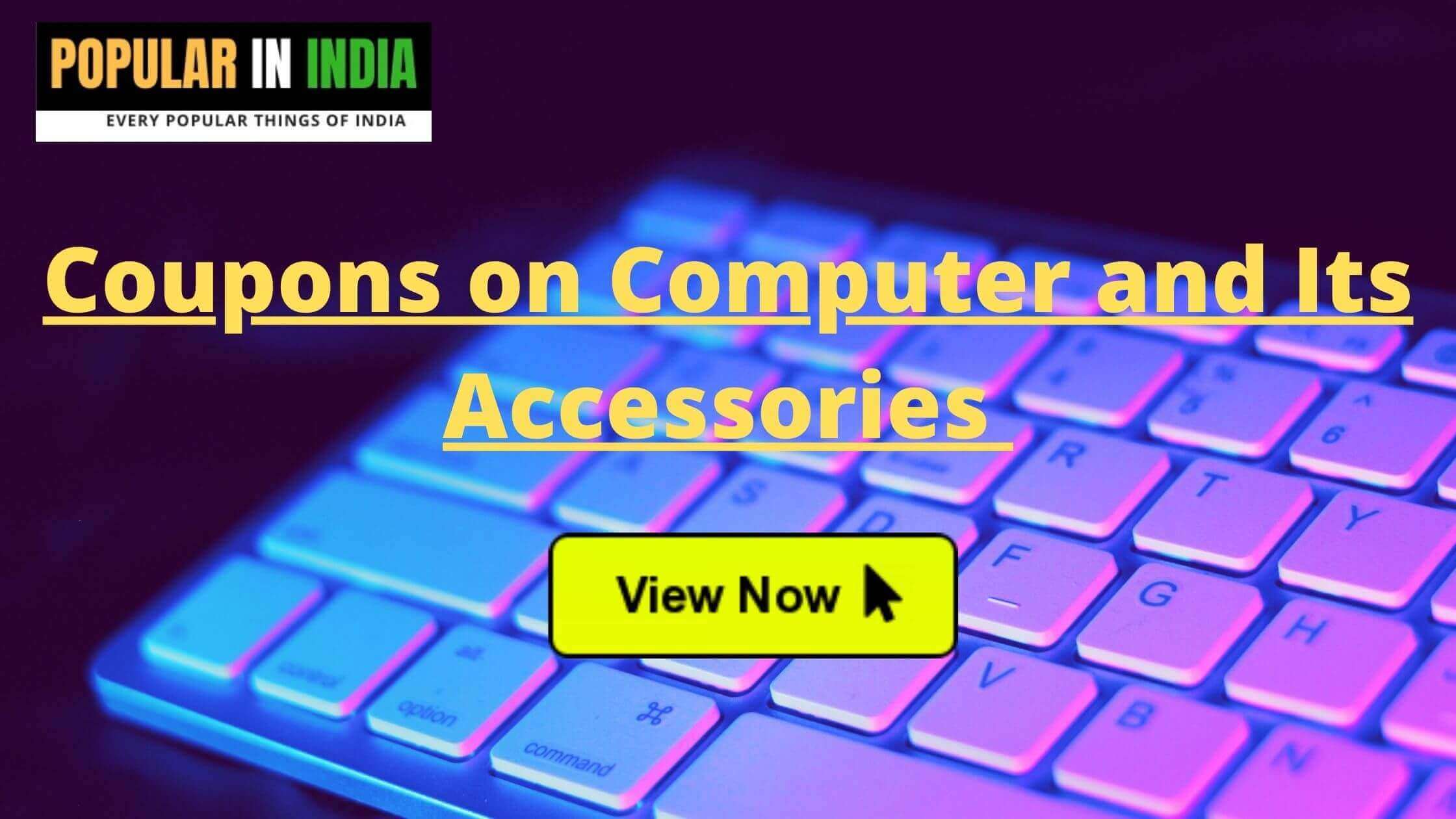 Coupons on Computer and its accessories from amazon