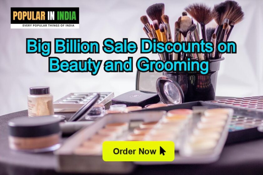 Big Billion Sale Discounts on Beauty and Grooming products in India