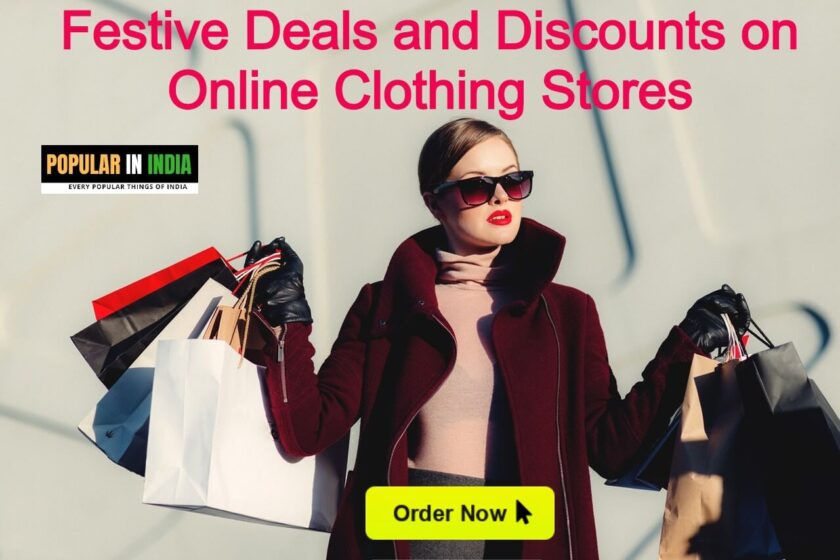 Festive Deals and Discounts on Online Clothing Stores