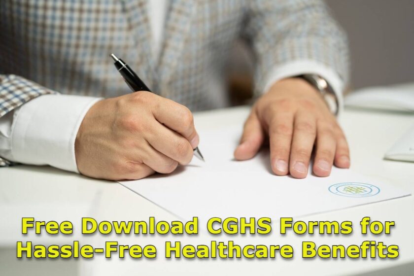 Free Download CGHS Forms for Hassle-Free Healthcare Benefits - popular in India