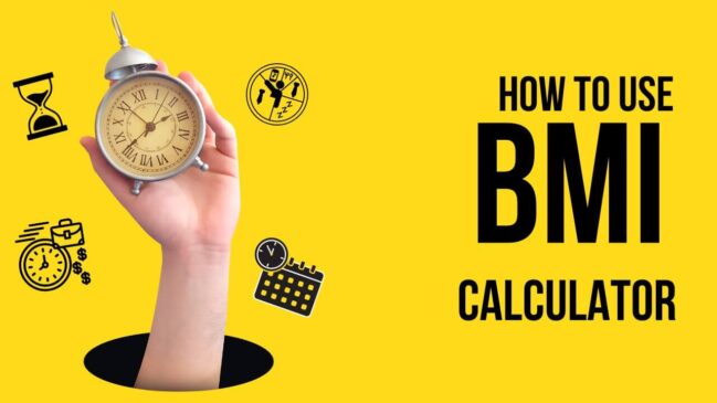 How to Use a BMI Calculator