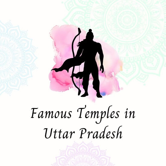 10 Most Famous Temples in Uttar Pradesh popular in India