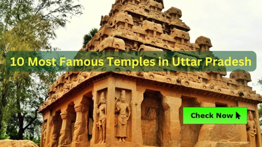 10 Most Famous Temples in Uttar Pradesh