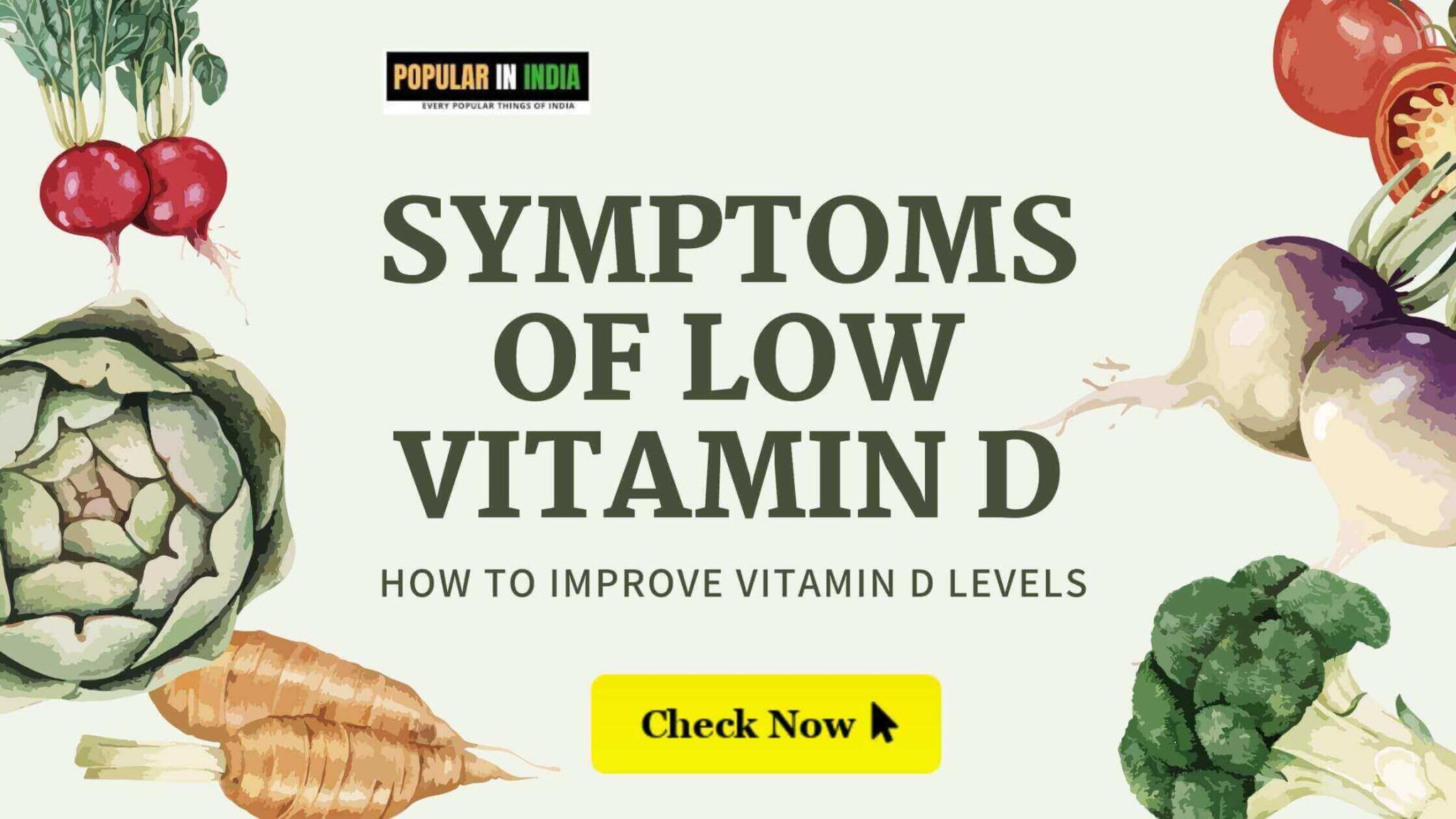 Symptoms of Low Vitamin D Popular In India